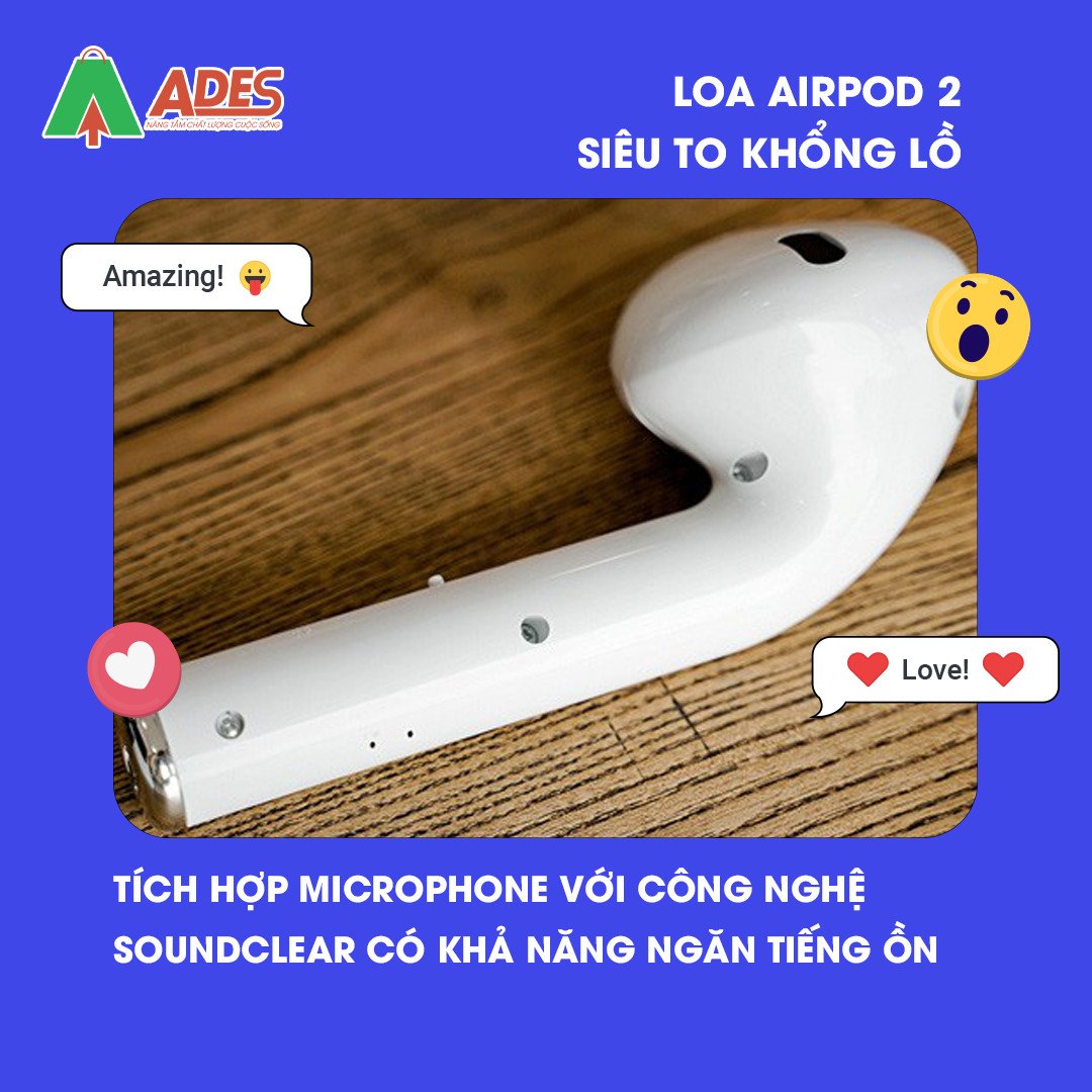 Loa Airpod 2 sieu to khong lo tich hop microphone
