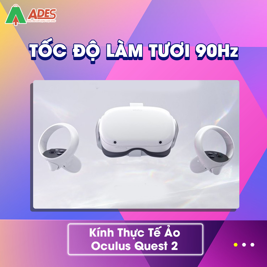 Kinh Thuc Te Ao Oculus Quest 2 chat luong